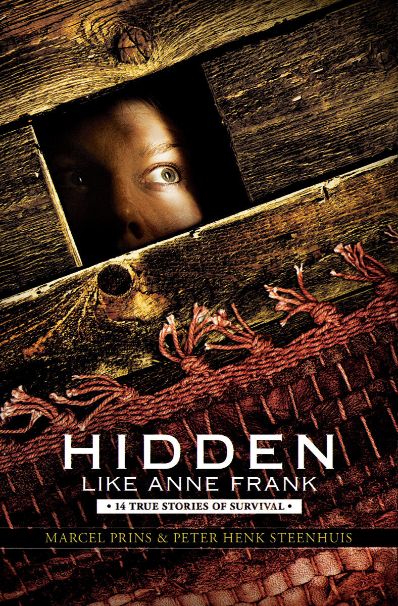 Hidden Like Anne Frank