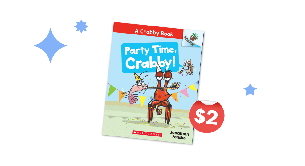 $2 book of the week - Party Time, Crabby! A Crabby Book - While Supplies Last - PreK - grade 2
