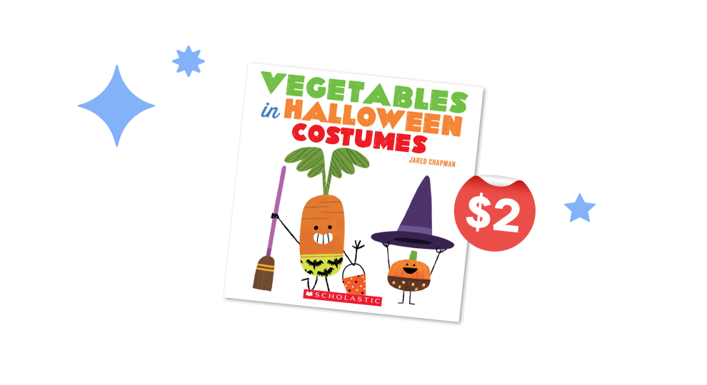 $2 book of the week - Vegetables in Halloween Costumes - While Supplies Last - PreK - grade 2