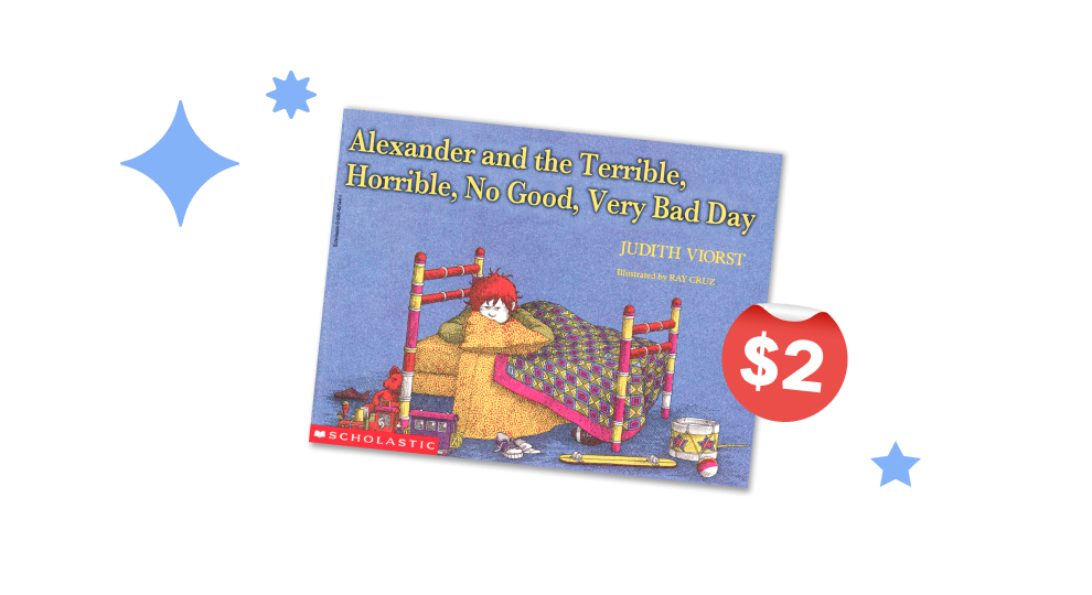 $2 Book of the Week - Alexander and the Terrible, Horrible, No Good, Very Bad Day