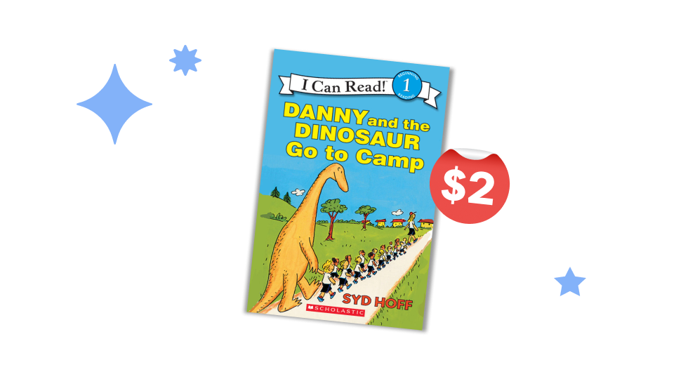 SHOP NOW $2 book of the week - Danny and the Dinosaur Go to Camp - While Supplies Last - PreK - grade 2