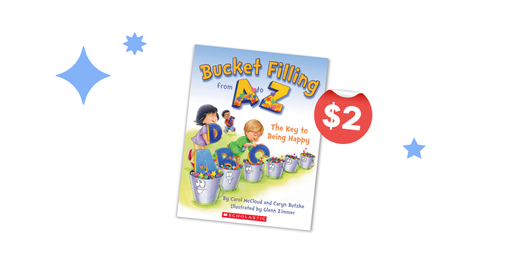 $2 Book of the Week - Bucket Filling from A to Z: The Key to Being Happy