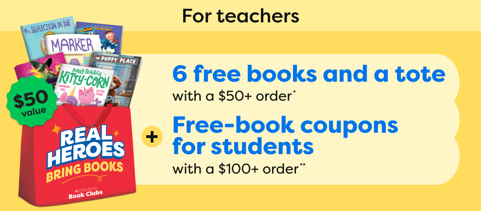 6 books and a tote with a $50 order* + Free-book coupons for students with a $100+ order** 6 books and a tote with a $50 order* + Free-book coupons for students with a $100+ order**